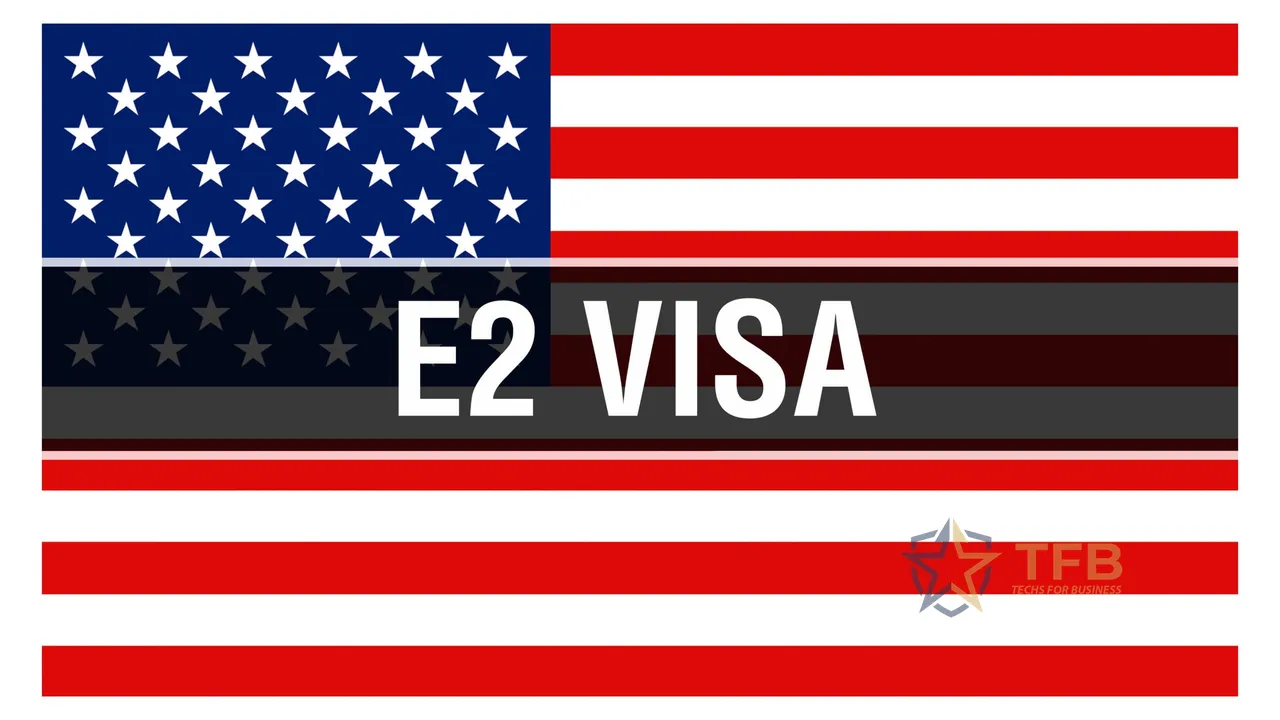 E2 Visa Investment Amount - E-2 Visa
