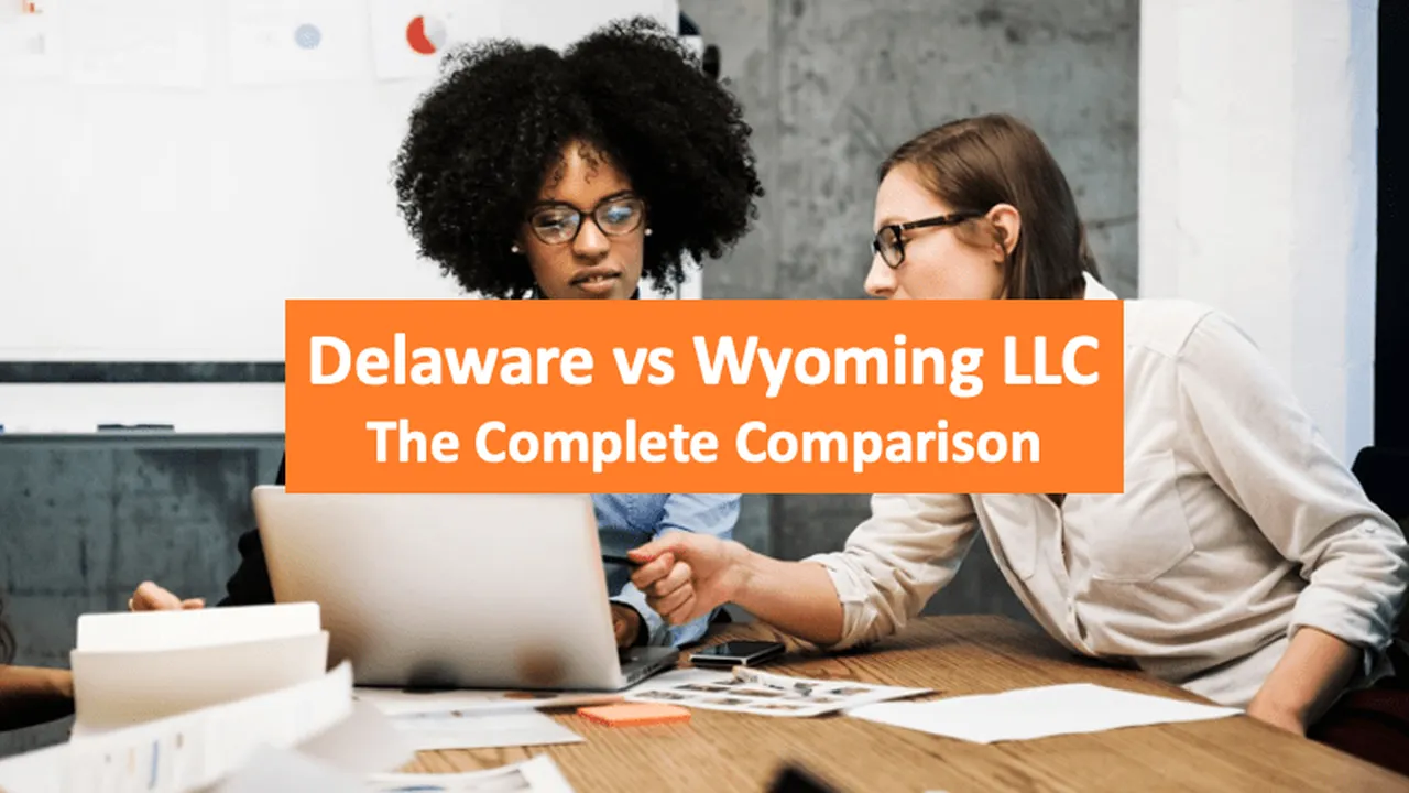 Delaware incorporation services - Wyoming vs Delaware